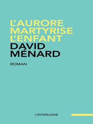 cover image of L'aurore martyrise l'enfant